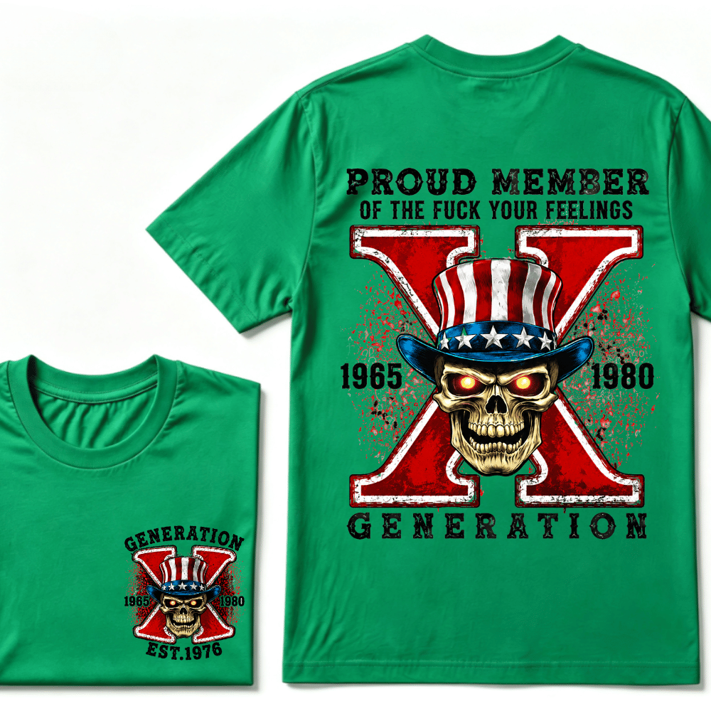 Custom Your Year Proud Member of The Fuck Your Feelings Gen X EST.Year Horror Skull T-Shirt