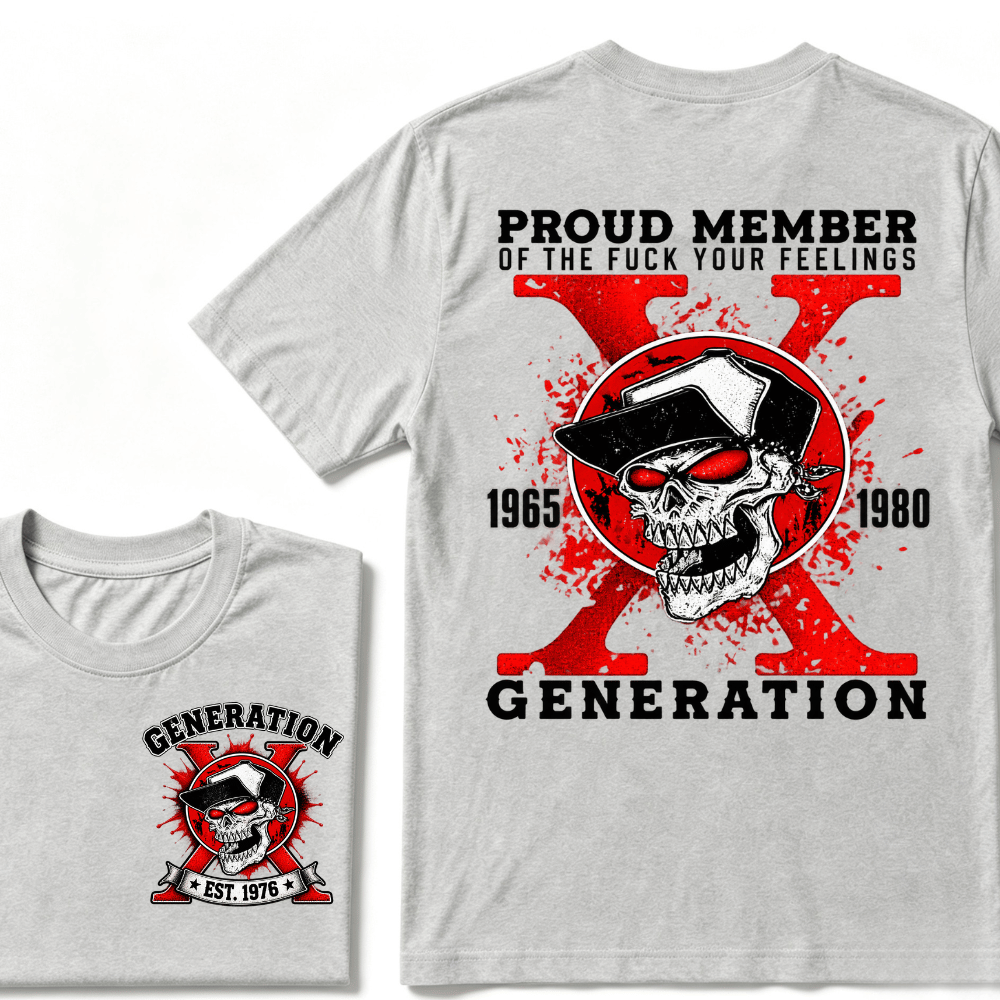 Customize Year Proud Member of the Fuck Your Feelings 1965-1980 Generation X EST.Year Skull T-Shirt