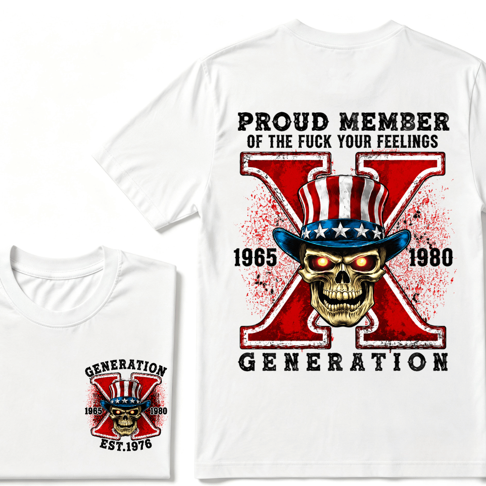 Custom Your Year Proud Member of The Fuck Your Feelings Gen X EST.Year Horror Skull T-Shirt