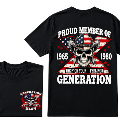 The F*ck Your Feelings Proud Member 1965-1980  Generation X EST.Year Halloween Gen X Graphic T-Shirt