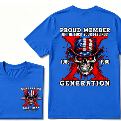 Custom Year Proud Member Of Your Feelings Horror Skull X Generation EST.Year T-shirt