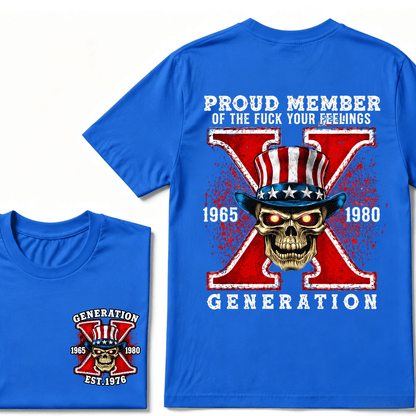 Custom Your Year Proud Member of The Fuck Your Feelings Gen X EST.Year Horror Skull T-Shirt