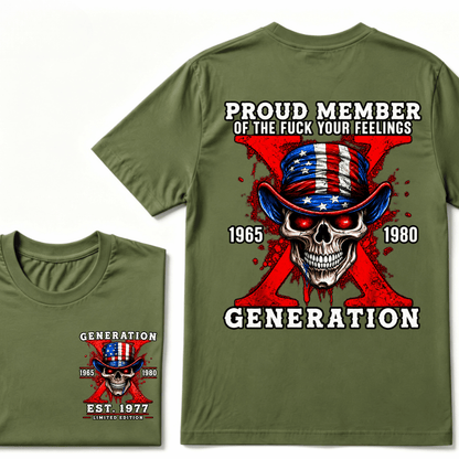 Custom Year Proud Member Of Your Feelings Horror Skull X Generation EST.Year T-shirt