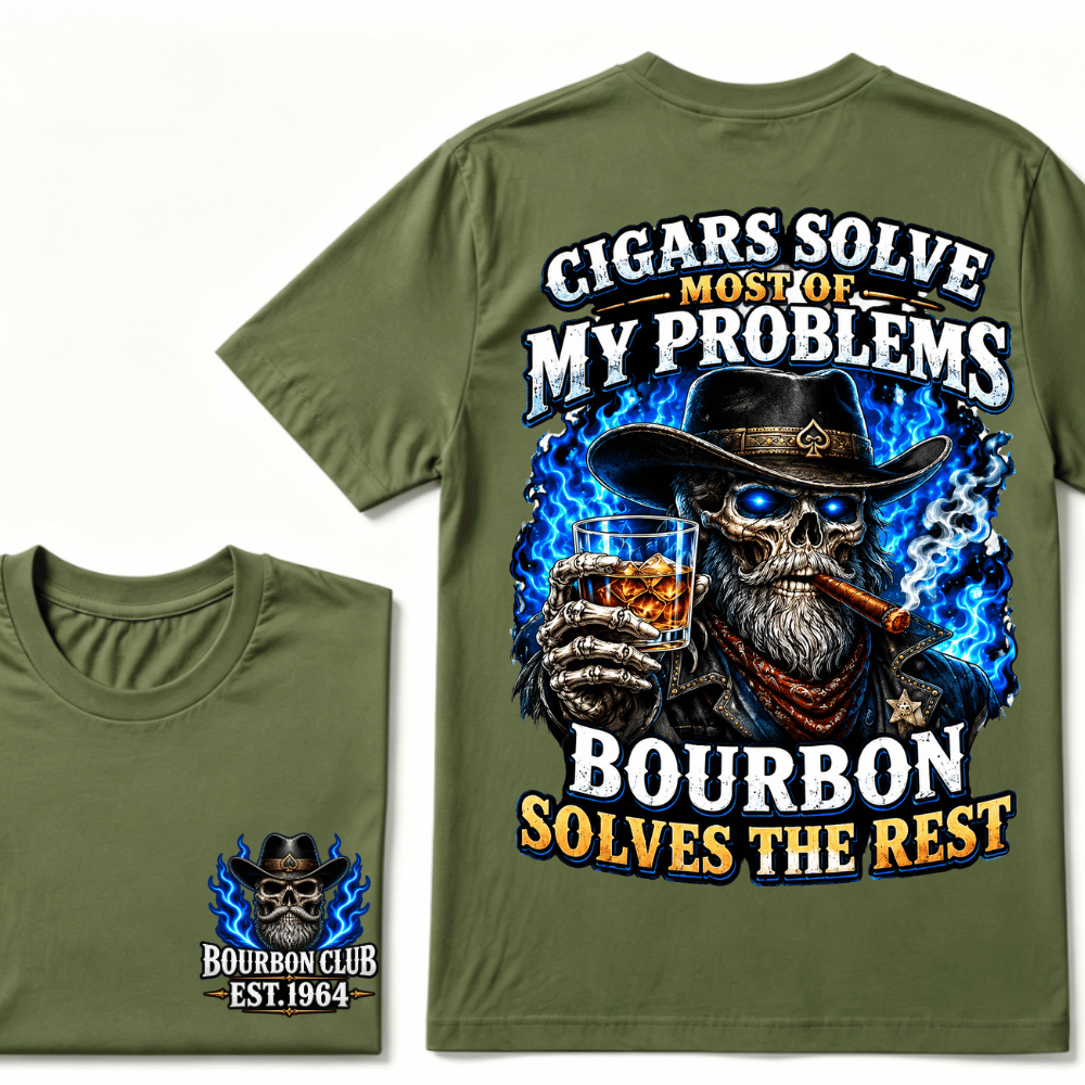 Cigars Solve Most Of My Problems Bourbon Solves The Rest Custom EST.Year T-Shirt