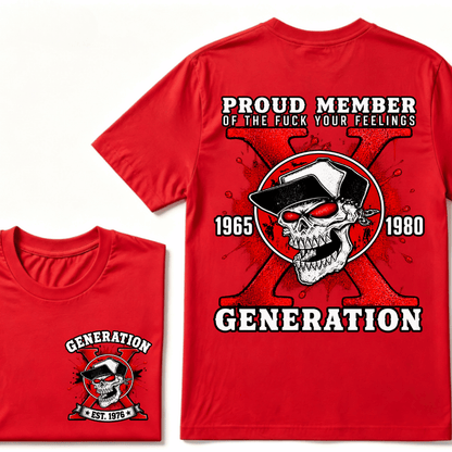 Customize Year Proud Member of the Fuck Your Feelings 1965-1980 Generation X EST.Year Skull T-Shirt