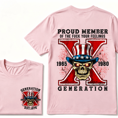 Custom Your Year Proud Member of The Fuck Your Feelings Gen X EST.Year Horror Skull T-Shirt