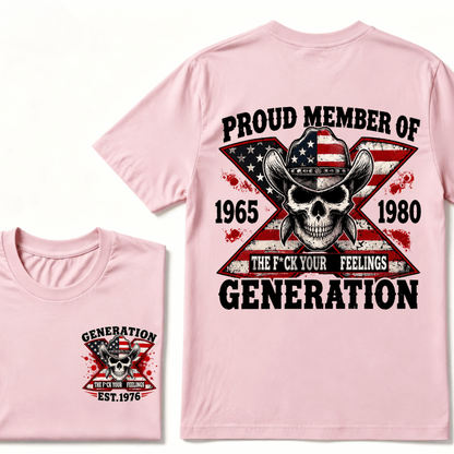 The F*ck Your Feelings Proud Member 1965-1980  Generation X EST.Year Halloween Gen X Graphic T-Shirt
