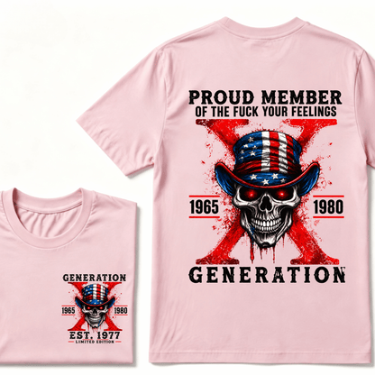 Custom Year Proud Member Of Your Feelings Horror Skull X Generation EST.Year T-shirt