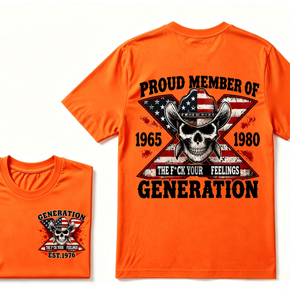 The F*ck Your Feelings Proud Member 1965-1980  Generation X EST.Year Halloween Gen X Graphic T-Shirt