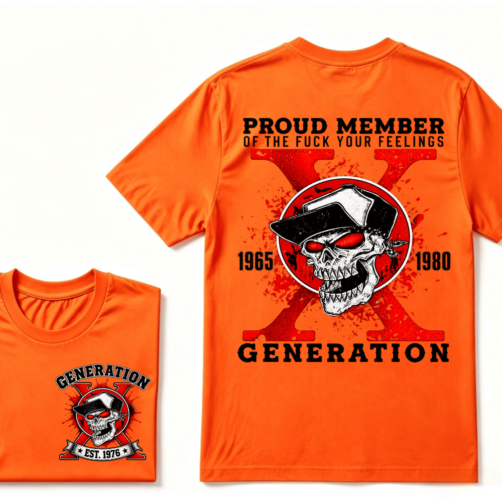 Customize Year Proud Member of the Fuck Your Feelings 1965-1980 Generation X EST.Year Skull T-Shirt